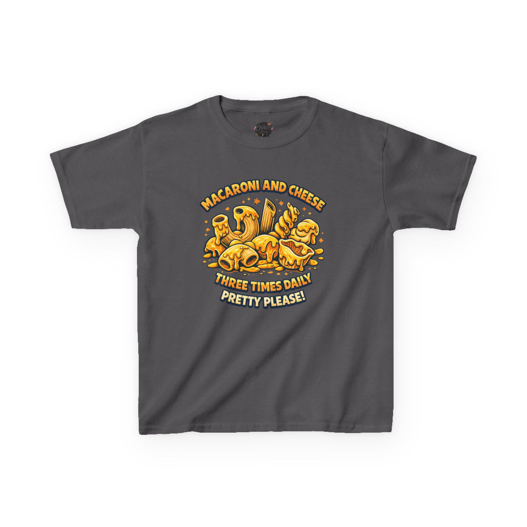 Kids Macaroni & Cheese Tee — "Macaroni and Cheese Three Times Daily, Pretty Please!"