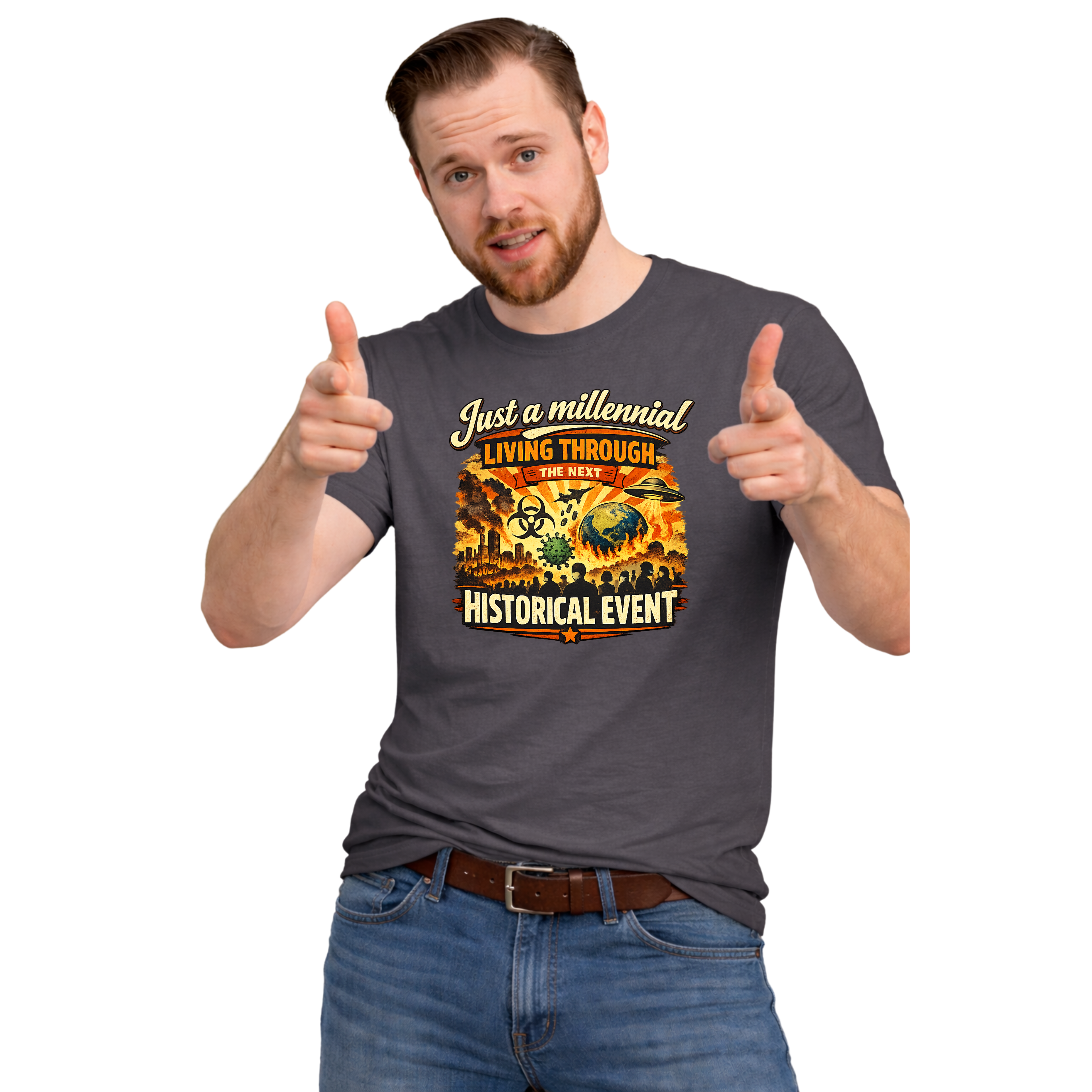 Men's Just a Millennial Living Through the Next Historical Event Shirt, Funny Millennial T-Shirt, Relatable Humor Tee