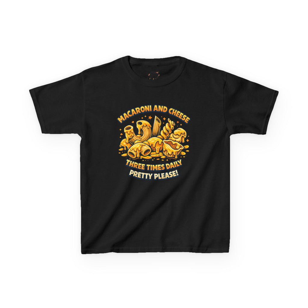 Kids Macaroni & Cheese Tee — "Macaroni and Cheese Three Times Daily, Pretty Please!"