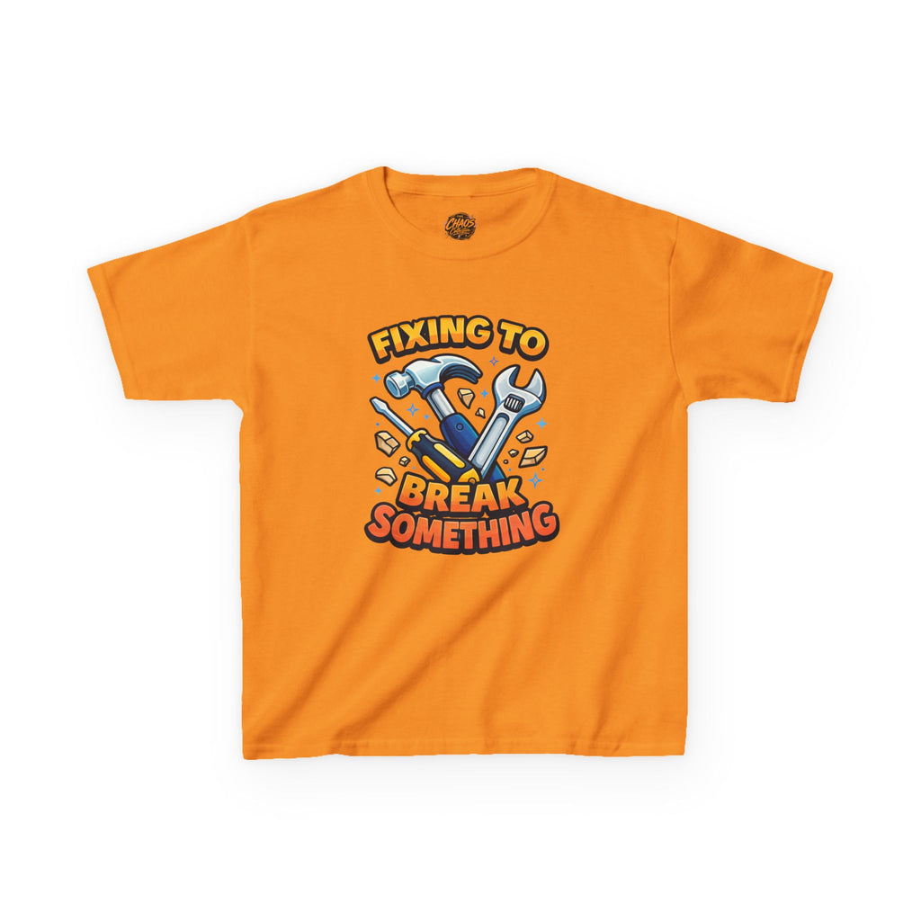 Kids Tee — "Fixing to Break Something" Tool Graphic