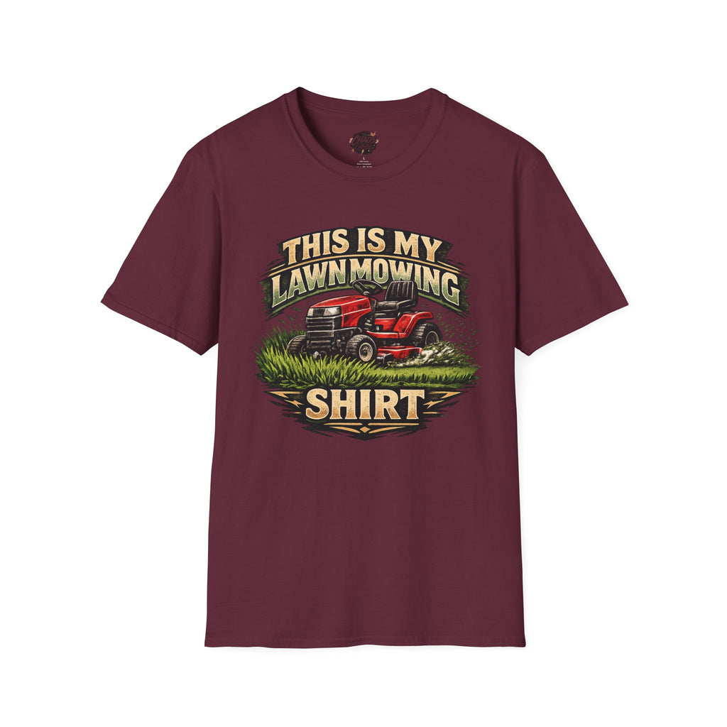This Is My Lawn Mowing Shirt T-Shirt — Funny Lawn Care Tee for Gardeners & Yard Lovers
