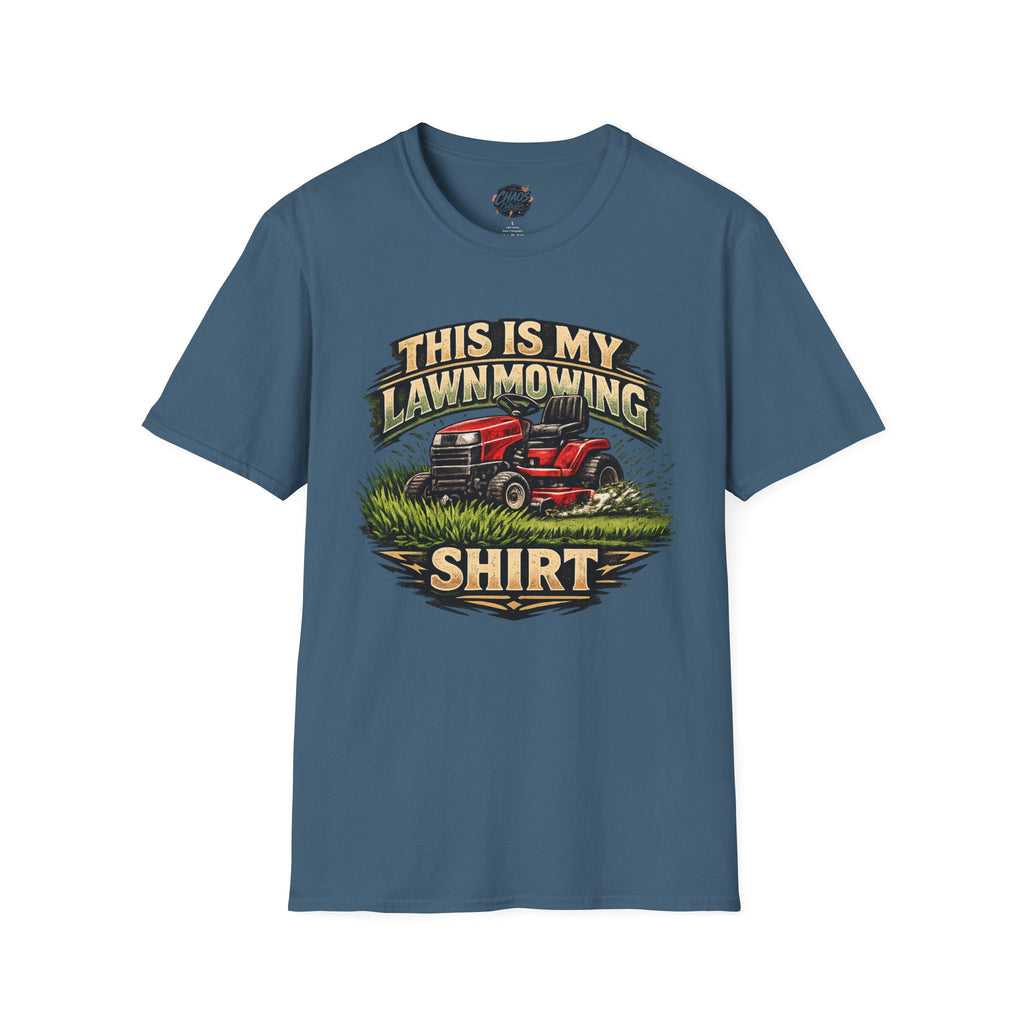 This Is My Lawn Mowing Shirt T-Shirt — Funny Lawn Care Tee for Gardeners & Yard Lovers