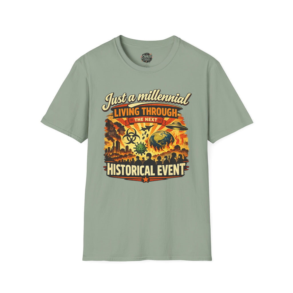 Just a Millennial Living Through the Next Historical Event Shirt, Funny Millennial T-Shirt, Relatable Humor Tee